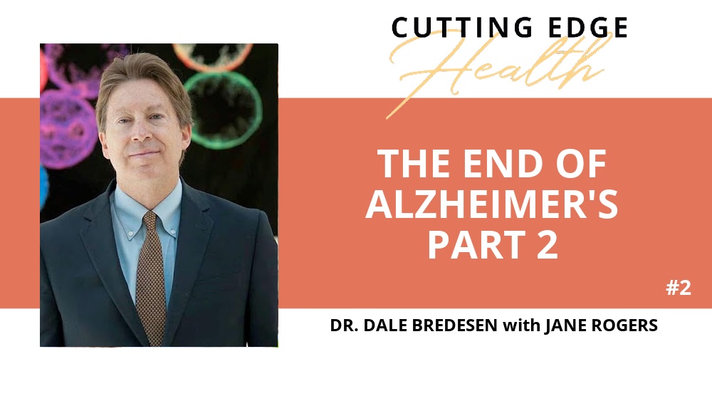 The end of Alzheimer Part 2
