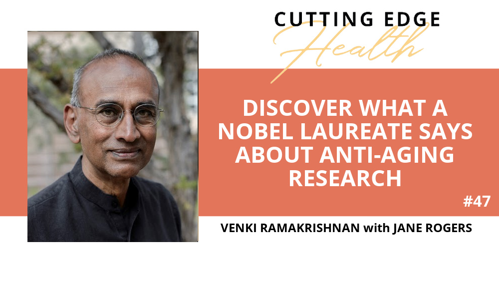 Venki Ramakrishnan-Discover What a Nobel Laureate Says About Anti-Aging Research